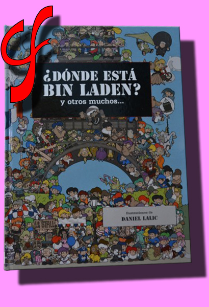 DNDE EST BIN LADEN? y otros muchos